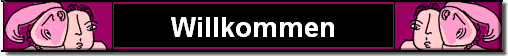 Willkommen